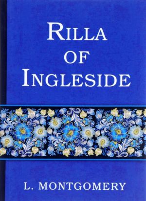 Rilla of Ingleside / Рилла из Инглсайда