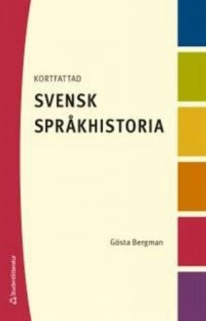 Kortfattad svensk språkhistoria