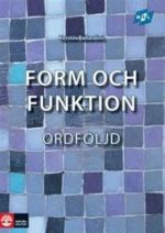 Form och funktion Ordföljd