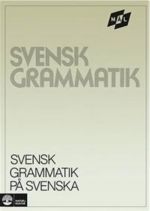 Svensk grammatik på svenska