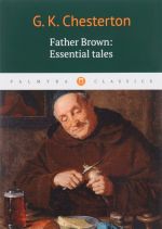 Father Brown: Essential Tales