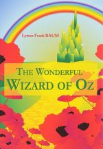 The Wonderful Wizard of Oz