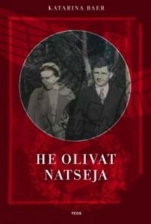 He olivat natseja