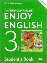 Enjoy English 3: Student's Book / Anglijskij jazyk. 3 klass. Uchebnik