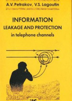 Information Leakage and Protection in Telephone Channels