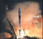 Байконур. Начало нового века / Baikonur: The Advent of a New Century