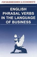 English Phrasal Verbs in the Language of Business