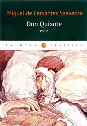 Don Quixote: Tom 2