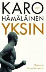 Yksin. Romaani