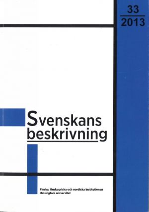 Svenskans beskrivning 33: Forhandlingar vid Trettiotredje sammankomsten for svenskans beskrivning