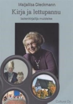 Kirja ja lettupannu. Lastenkirjailija muistelee