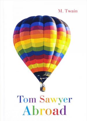 Tom Sawyer Abroad / Tom Sojer za granitsej