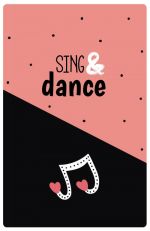 Sing & dance (A5)