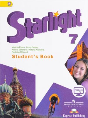 Starlight 7: Student's Book / Anglijskij jazyk. 7 klass. Uchebnik