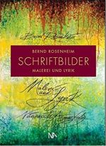 SchriftBilder-Malerei und Lyrik