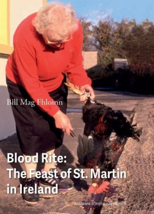 Blood Rite: The Feast of St. Martin in Ireland