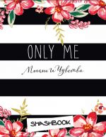 Only me (c naklejkami)