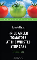 Fried Green Tomatoes at the Whistle Stop Cafe