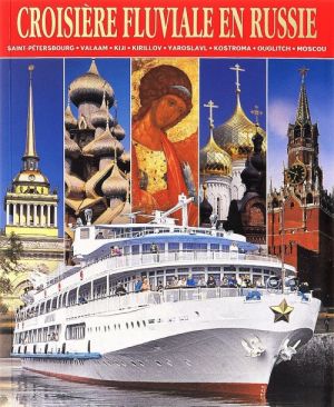 Croisiere fluviale en Russie. Albom