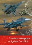 Russian Weapons in Syrian Conflict