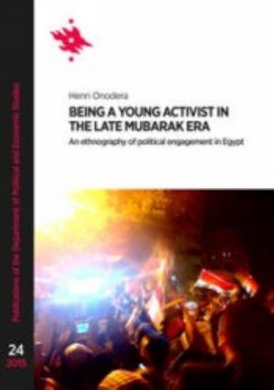 Being a young activist in the late Mubarak era