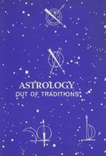 Astfrology out of traditions