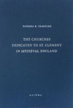 The Churches Dedicated to St. Clement in Medieval England