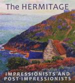 The Hermitage Impressionists And Post-Impressionists