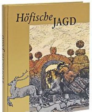 Hofische Jagd