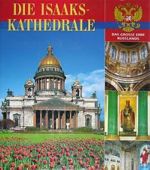 Die Isaaks-kathedrale / Isaakievskij sobor. Albom