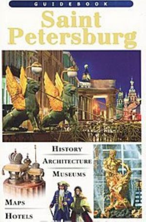 Saint Petersburg. Guidebook / Sankt-Peterburg. Putevoditel