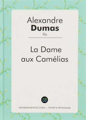 La Dame aux Camelias