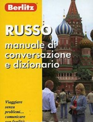 Berlitz. Russo manuale di conversazione e dizionario