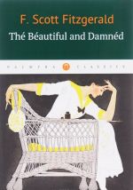 The Beautiful and Damned