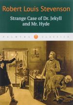 Strange Case of Dr. Jekyll and Mr. Hyde