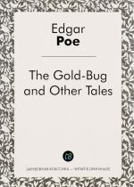 The Gold-Bug and Other Tales