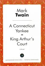 A Connecticut Yankee in King Arthur's Court