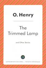 The Trimmed Lamp and Other Stories