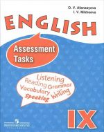 English 9: Assessment Tasks / Anglijskij jazyk. 9 klass. Kontrolnye i proverochnye zadanija