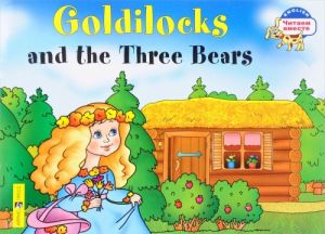 Goldilocks and the Three Bears / Zlatovlaska i tri medvedja