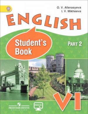 English VI: Student's Book / Anglijskij jazyk. 6 klass. Uchebnik. V 2 chastjakh. Chast 2