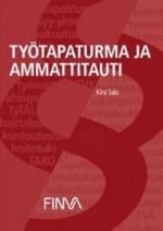 Tyotapaturma ja ammattitauti