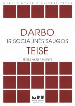 Darbo ir socialines saugos teise:  teises aktu rinkinys