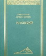 Arkkimandriitta Sofroni Saharov – Rukouksesta