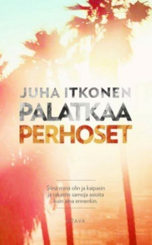 Palatkaa perhoset