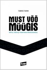 MUST VÖÖ MÜÜGIS