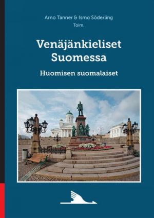 Venäjänkieliset Suomessa. Huomisen suomalaiset