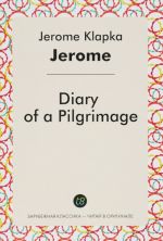 Diary of a Pilgrimage