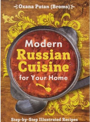 Modern Russian Cuisine for Your Home