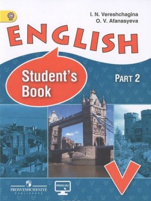 English 5: Student's Book: Part 2 / Anglijskij jazyk. 5 klass. Uchebnik. V 2 chastjakh. Chast 2